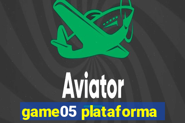 game05 plataforma